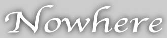 Nowhere